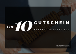 Gutscheine Maderotherapie Zug